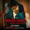 Toothpari : L'amour à pleines dents