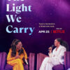 The Light We Carry: Michelle Obama and Oprah Winfrey