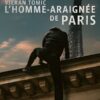 Vjeran Tomic : L'homme-araignée de Paris